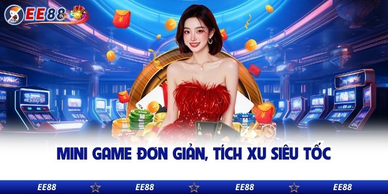Mini game đơn giản, tích xu siêu tốc