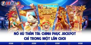Nổ Hũ Thần Tài: Chinh Phục Jackpot Chỉ Trong Một Lần Chơi