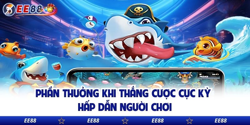 Phần thưởng khi thắng cược cực kỳ hấp dẫn người chơi